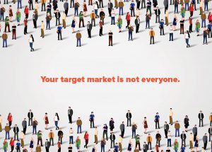 Your target market